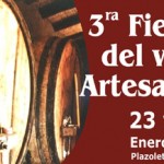3ª Fiesta del Vino Artesanal en  Cafayate