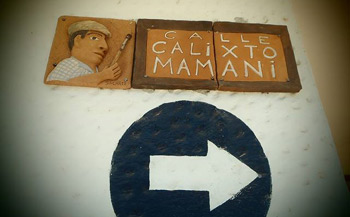 La señalización de la Calle Calixto Mamaní, excalle Diego de Almagro.