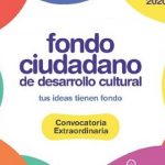 Los resultados del Fondo Ciudadano de Desarrollo Cultural serán publicados el viernes 22 de mayo