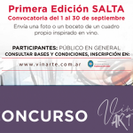 Sigue abierta la convocatoria para el primer concurso Vinarte en Salta